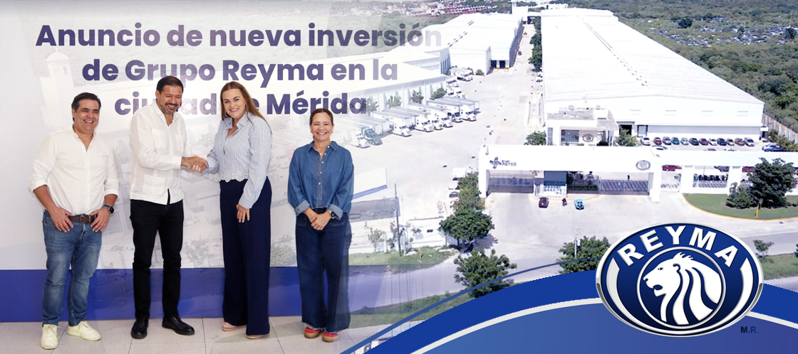 Grupo Reyma invertirá 40 millones de dólares en una nueva planta de producción en Mérida.