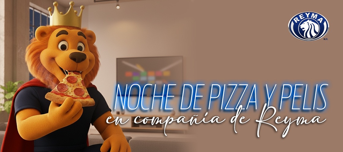 Noche de pizza y pelis en compañía de Reyma